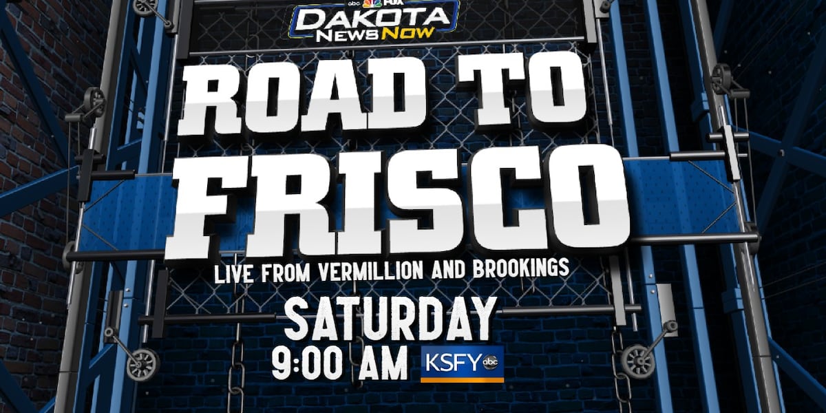 The ROAD TO FRISCO, a Dakota News Now road show live in Brookings and Vermillion