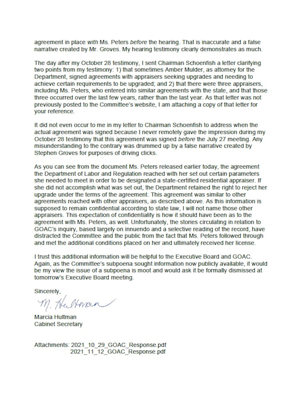 Following the release of documents by Peters, Department of Labor Secretary Marcia Hultman...